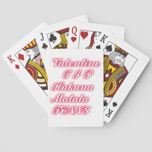 Valentine Tipp: Hakuna Matata Funny Text Art Print Spielkarten (Rückseite)