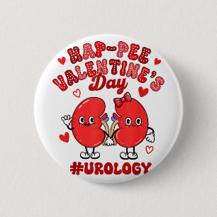 Valentine Urology Nurse Hap-pee Valentinstag Uro Button