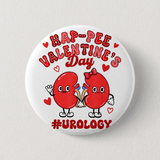 Valentine Urology Nurse Hap-pee Valentinstag Uro Button (Vorderseite)