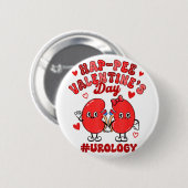 Valentine Urology Nurse Hap-pee Valentinstag Uro Button (Vorne & Hinten)