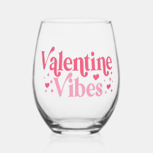 Valentine Vibes Stemless Wine Glass
