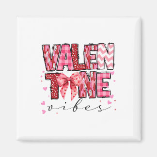 Valentine Vibes Valentines Day Pink Bow Girl Women Magnet