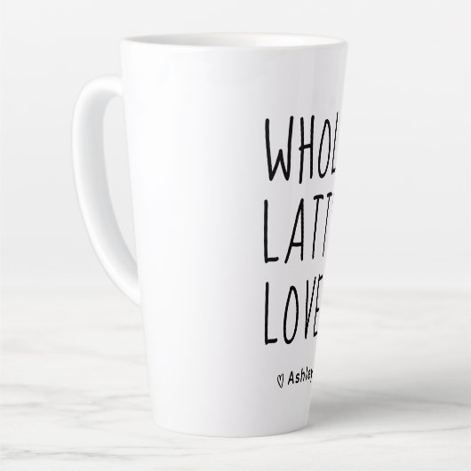 Valentine Whole Lotta Liebe Black Script Milchtasse (Linke Ecke)
