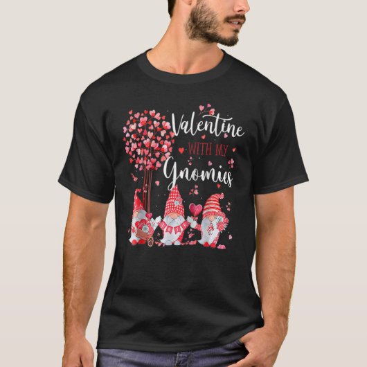 Valentine With My Gnomies Hearts Gnomes Couples T-Shirt (Vorderseite)
