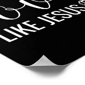 Valentines Christian Love Like Jesus  Poster (Ecke)