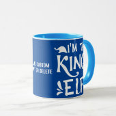 Valentines Couples I bin King ELF Tasse (VorderseiteRechts)