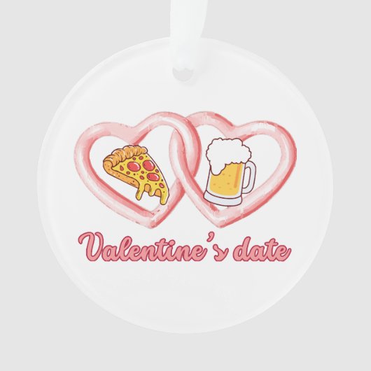 Valentine's Date Pizza Beer Ornament (Vorderseite)