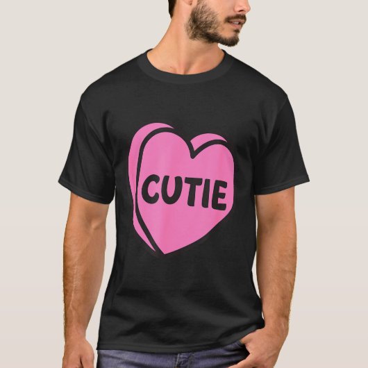 Valentines Day Candy Sweet Hearts Love Cutie  T-Shirt (Vorderseite)