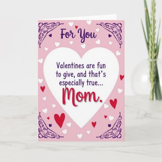 Valentines Day Card For Mom Karte (Vorderseite)