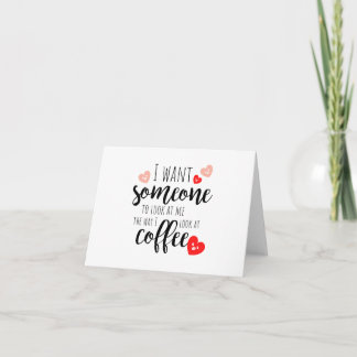 Valentine's Day Card für Kaffee Lover Friend Karte