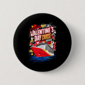 Valentines Day Cruise 2026 Button (Vorderseite)