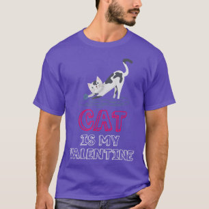 Valentine's Day Design for Cat Lovers Cat ist Mein T-Shirt