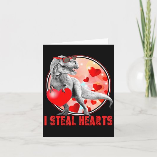 Valentines Day Dinosaur T Rex I Steal Hearts Funny Karte (Vorderseite)