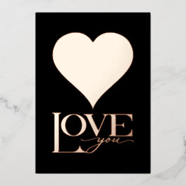 VALENTINE'S DAY, Foil Heart, Liebe You Folien Feiertagskarte