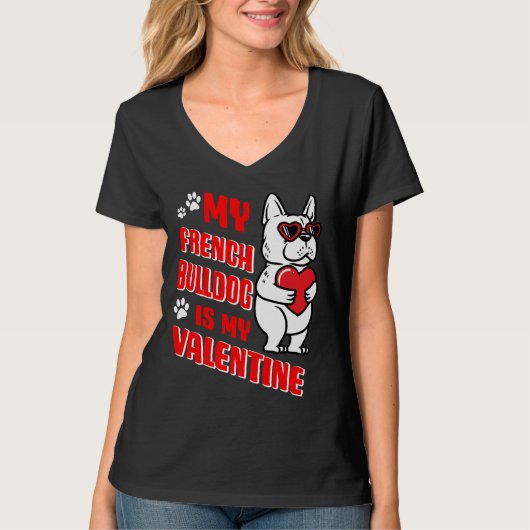 Valentines Day French Bulldog Dog Love Frenchie Lo T-Shirt (Vorderseite)