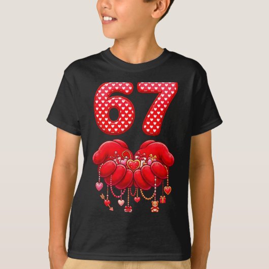 Valentines Day Funny 67 Six Seven Valentine Heart T-Shirt (Vorderseite)