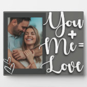 Valentine's Day Gift Me + You = Liebe Quote Foto Fotoplatte (Vorderseite)