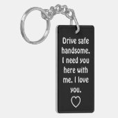 Valentine's Day Gifts for Men Drive Safe Schlüsselanhänger (Vorderseite links)