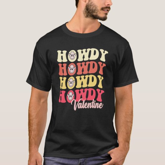 Valentine's Day Groovy Howdy Valentine Retro Style T-Shirt (Vorderseite)
