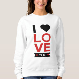 Valentine's Day Heart Love Paares Cute Gift Idea Sweatshirt