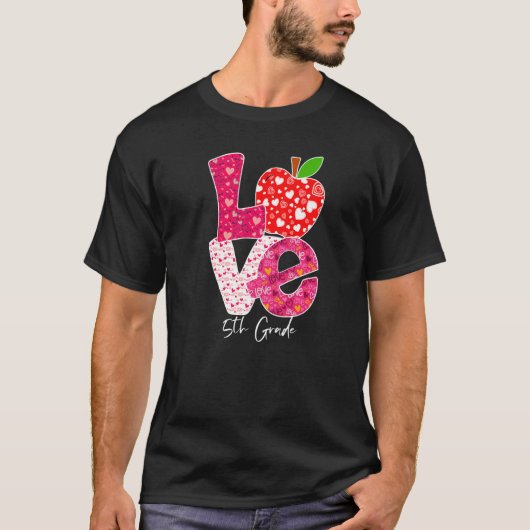 Valentines Day Love 5th Grade Squad Teacher Kids O T-Shirt (Vorderseite)