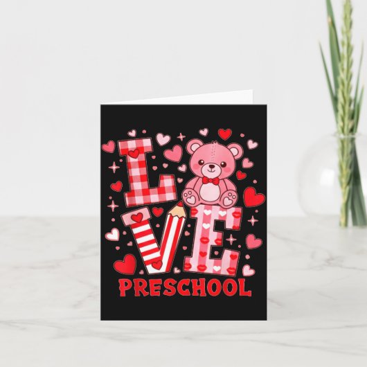 Valentine's Day Love Pre School Teacher Karte (Vorderseite)