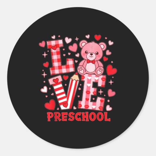 Valentine's Day Love Pre School Teacher Runder Aufkleber (Vorderseite)
