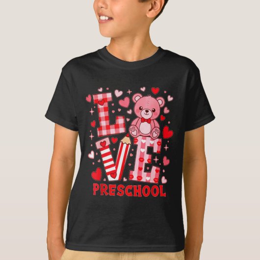 Valentine's Day Love Pre School Teacher  T-Shirt (Vorderseite)