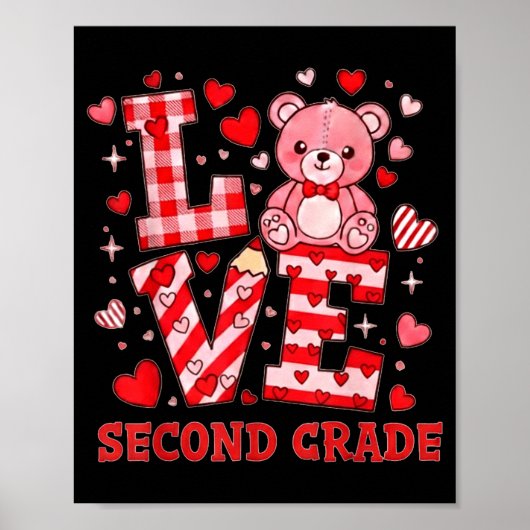 Valentine's Day Love Second Grade Teacher  Poster (Vorne)