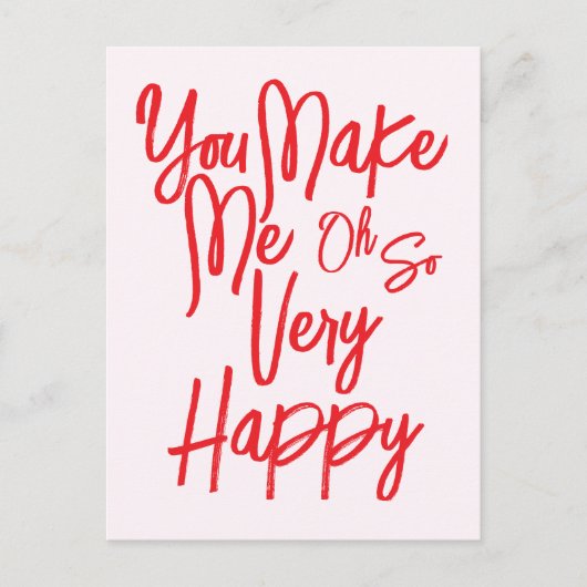 Valentine's Day Love You Make Me Happy Card. Postkarte (Vorderseite)