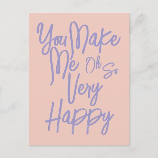 Valentine's Day Love You Make Me Happy Card. Postkarte (Vorderseite)