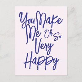 Valentine's Day Love You Make Me Happy Card. Postkarte