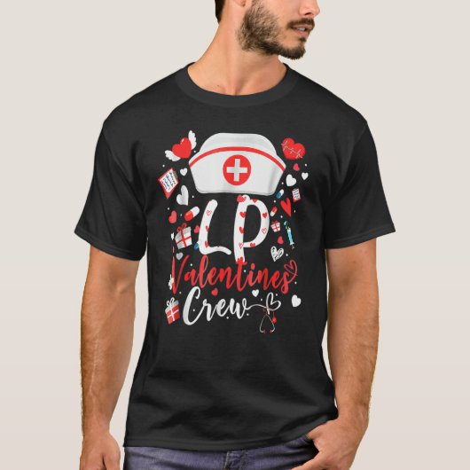 Valentines Day LP LOVE Stethoscope Nurse Life Vale T-Shirt (Vorderseite)