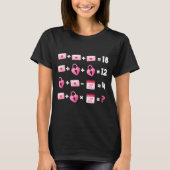 Valentines Day Order Of Operations Valentines Math T-Shirt (Vorderseite)