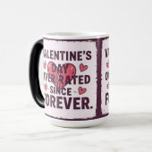 Valentine's day overated since forever verwandlungstasse (Vorderseite Links)