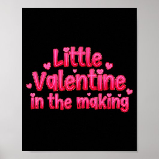 Valentines Day Pregnancy Announcement Little Valen Poster (Vorne)