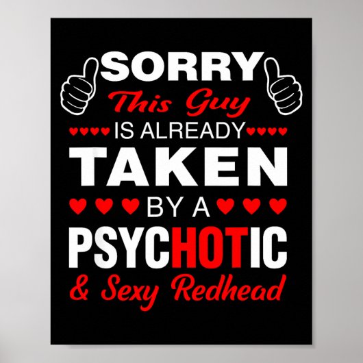 Valentine's Day Redhead Sorry This Guy Is Taken Y  Poster (Vorne)