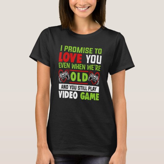 Valentine's Day Saying Video Gamers Quote Graphic T-Shirt (Vorderseite)