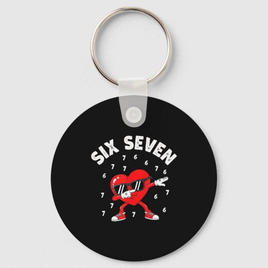 Valentines Day Six Seven 6 7 Meme Dab Heart Funny Schlüsselanhänger (Vorderseite)