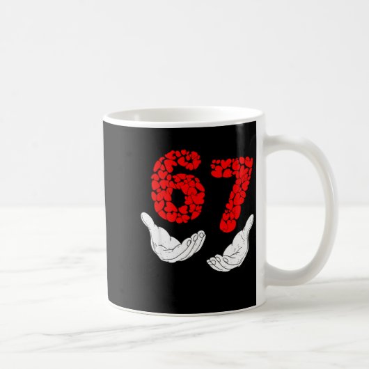 Valentines Day Six Seven 6 7 Meme Hand Heart 67 Me Kaffeetasse (Rechts)