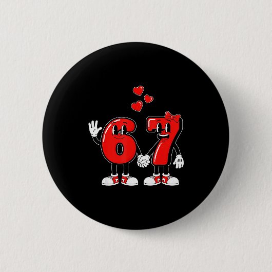 Valentines Day Six Seven Hearts 6 7 Meme Gen Alpha Button (Vorderseite)