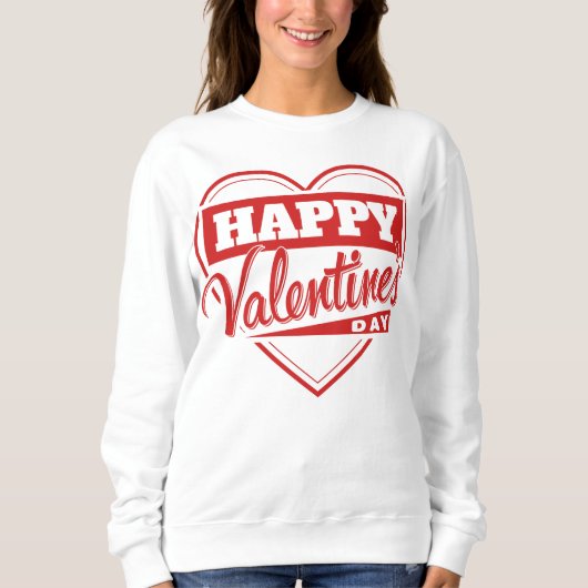 Valentine's Day Sweatshirt (Vorderseite)