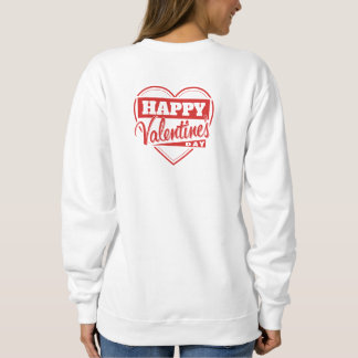 Valentine's Day Sweatshirt