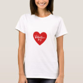 Valentine's Day T-Shirt (Vorderseite)