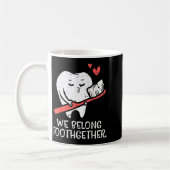 Valentines Day Tooth Brush We Belong Together Dent Kaffeetasse (Links)