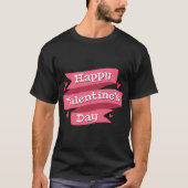 Valentine's Day Typography Quotes T-Shirt (Vorderseite)