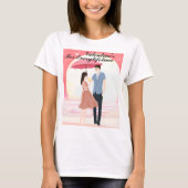 Valentine's For Everylifetime T-Shirt (Vorderseite)