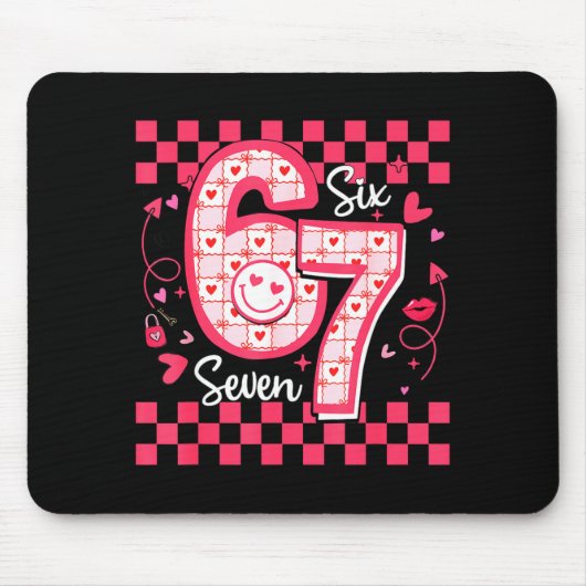 Valentines Funny 67 Six Seven Meme 6 7 Women Girls Mousepad (Vorne)