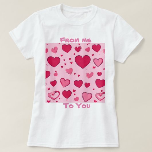 Valentines hört mich zu dir T - Shirt 01 (Design vorne)