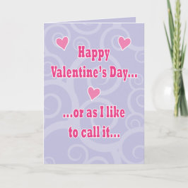 Valentine's Hump Day Card Feiertagskarte